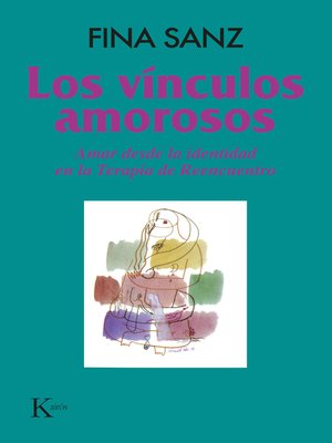 cover image of Los vínculos amorosos